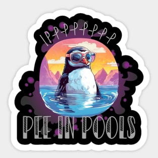 I P-P-P-P Pee In Pools Embarrassed Penguin Funny Summer Print Sticker